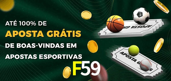 F59 Ate 100% de Aposta Gratis